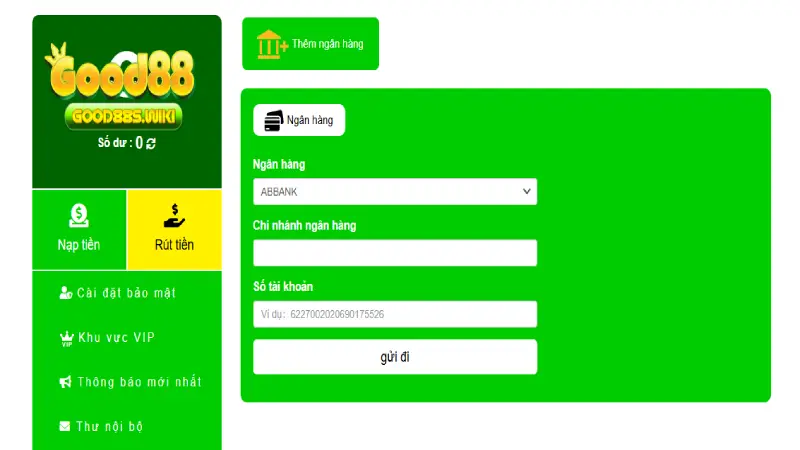 Cần đảm bảo thông tin rút tại Good88