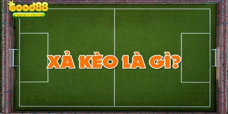 Cách xả kèo bóng đá giúp người chơi hạn chế được mọi rủi ro