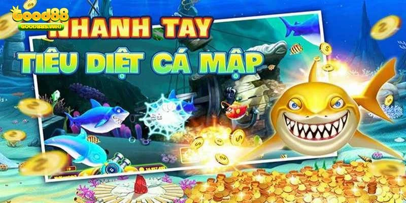 Tham gia bắn cá sao cho đúng?